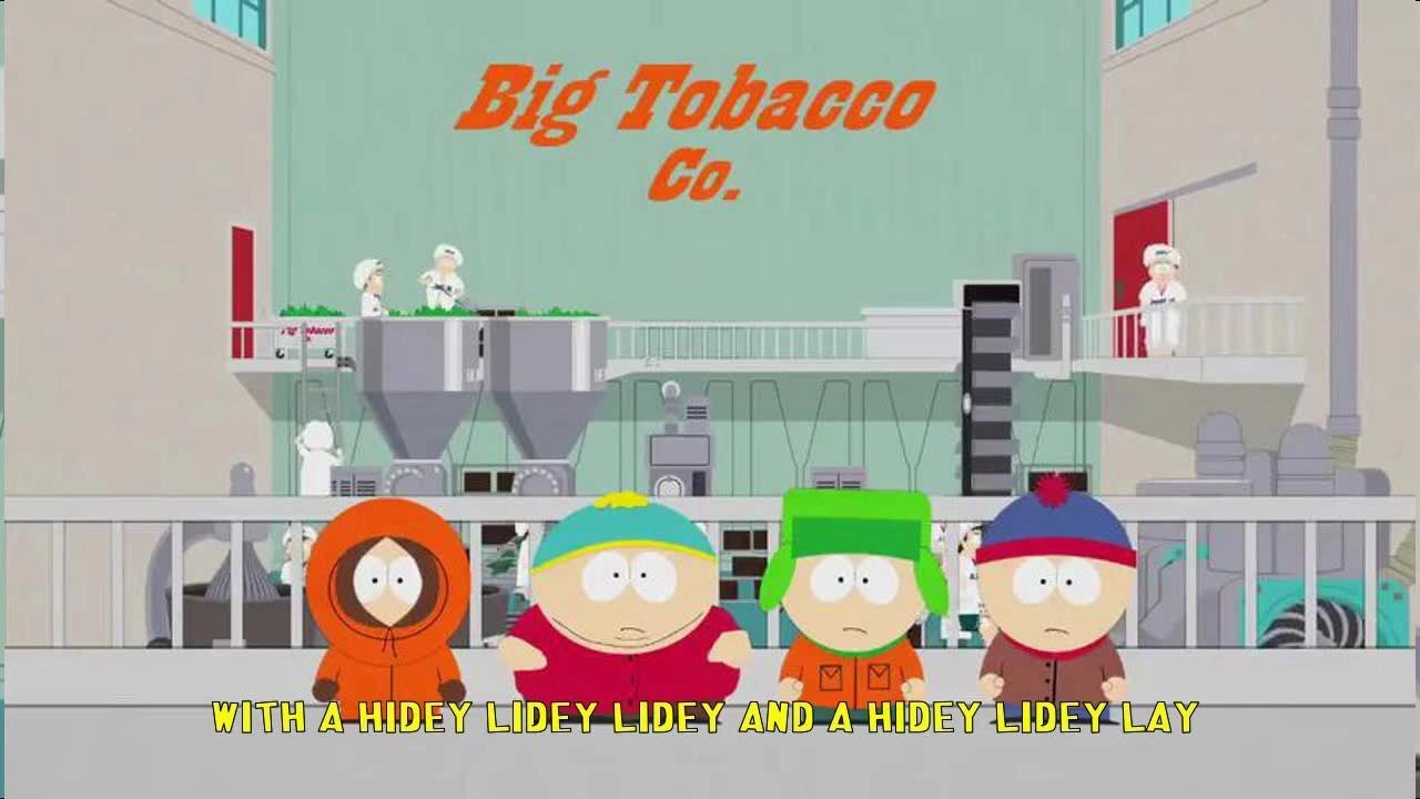 south park tobacco song ♪ The cigarette Song ♪ lyrics karaoke - South Park
