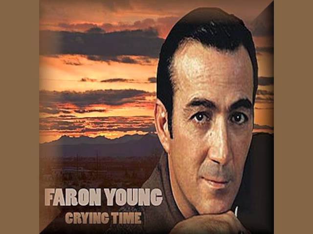 Faron Young - Crying Time adlı videoyu YouTube'da izle Faron Young - Crying Time adlı videoyu YouTube'da izle