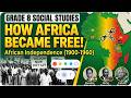 Grade 8 Social Studies Unit 5 African Independence Resistance Movements 1900 1960 በቀላሉ የምትረዱት 