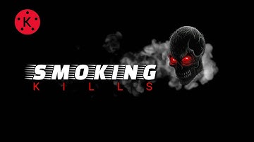 Making Ad. Film.|Smoke Effect Video.|Kinemaster Tutorials.