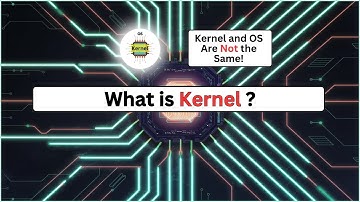 What is a Kernel? | Kernel Explained in Simple Terms for Beginners