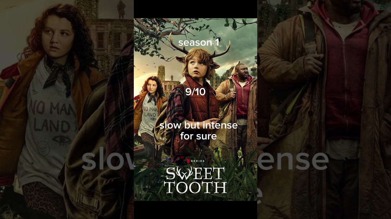 rating all the seasons of sweet tooth!! 