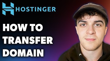 How to Transfer a Domain to Hostinger - Step by Step (Full 2025 Guide)