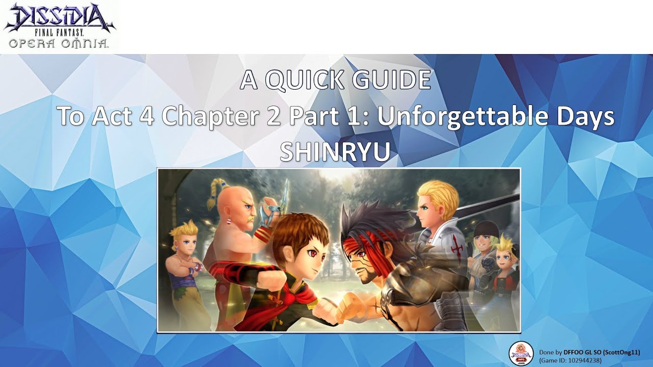 DFFOO Act 4 Chapter 2 Part 1 For Unforgettable Days Overview - YouTube