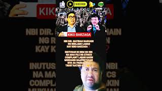 Nbi Dir Matibag Kinasuhan Si Kiko Barzaga Omg vpsara duterte philippines ofw bbm