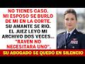 «No Tienes Ningún Caso», Dijo Mi Esposo; Luego El Juez Leyó Mi Expediente Dos Veces.