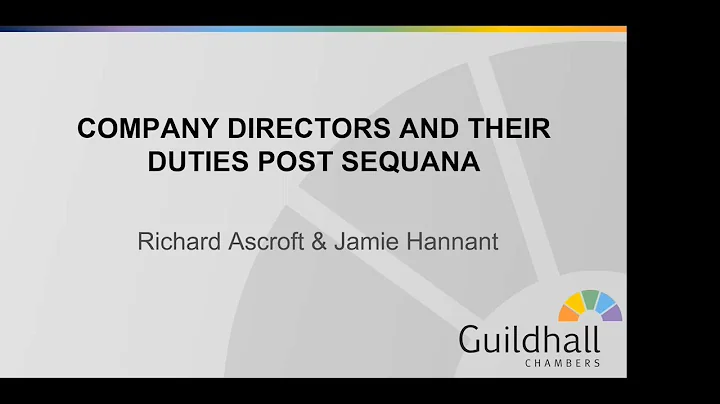 Company Directors and their duties post Sequana