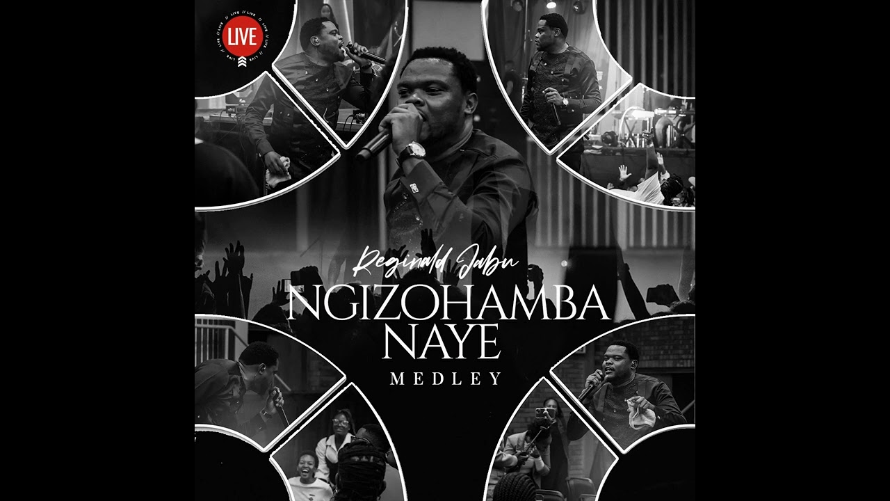 Reginald Jabu - Ngizohamba Naye Medley Live