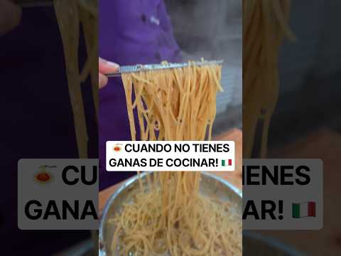 CUANDO NO TIENES GANAS DE COCINAR! 🍝🇮🇹 #chefroberta #recetas #pasta
