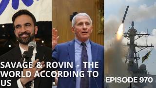 Savage & Rovin - The World According To Us - #970