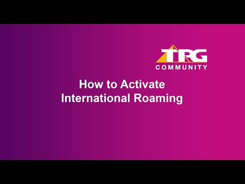 TPG - How to Activate International Roaming