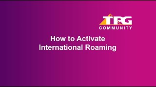 TPG - How to Activate International Roaming screenshot 4