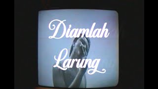 Larung  Diamlah  