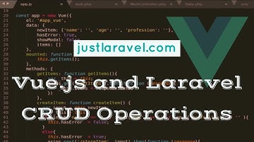Vue Js and Laravel CRUD Operations || Code Explanation || Just Laravel