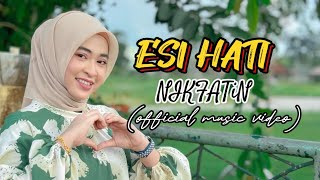 ESI HATI - NIKFATIN (official music video)