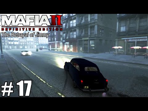 Mafia 2: Definitive Edition - The Betrayal Of Jimmy - Mission #17 Lassiter Series 75 Hollywood Theft