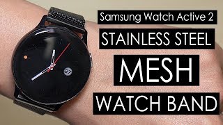 Samsung Galaxy Watch Active 2 Stainless Steel Mesh Watch Band (Kartice) [4K]