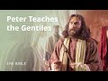 Peter's Revelation to Take the Gospel to the Gentiles