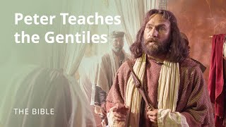 Acts 10 | Peter's Revelation to Take the Gospel to the Gentiles | The Bible