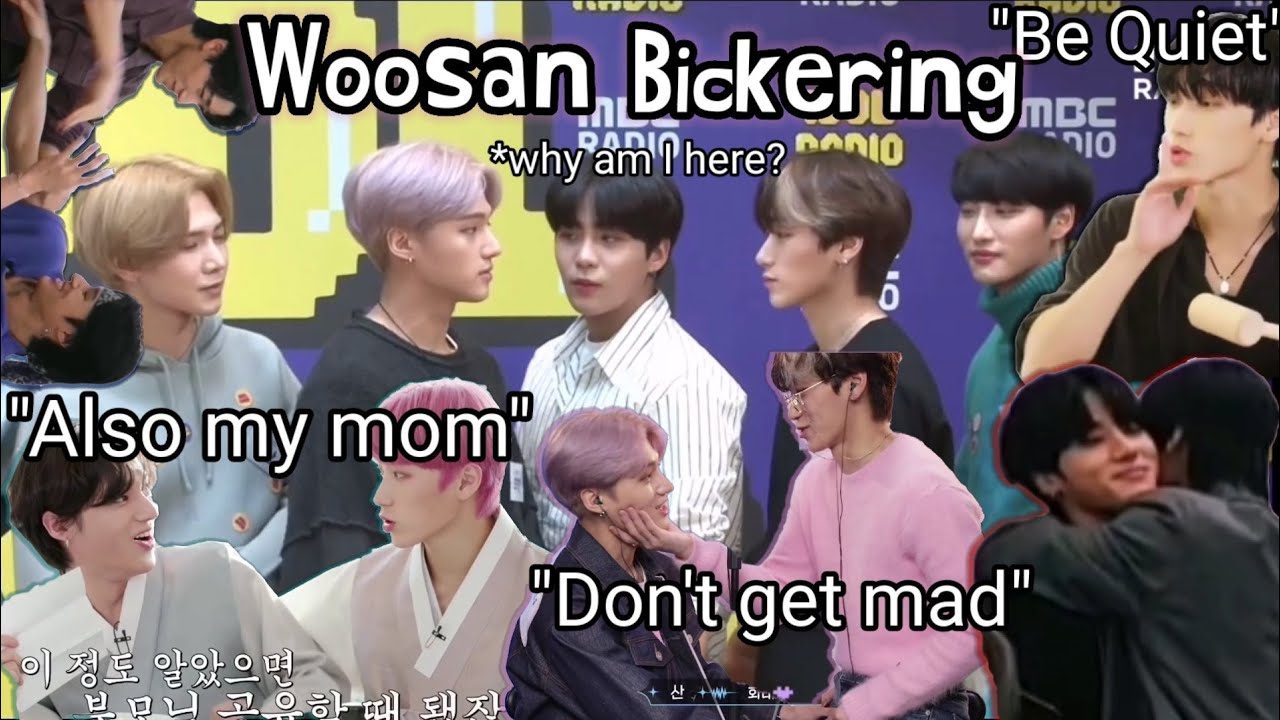 Woosan and their endless bickering