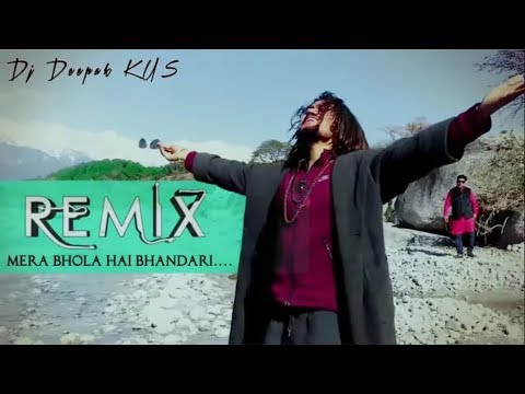 DJ REMIX song mera bhola bhandari dj sandip 2019