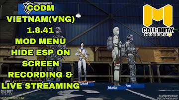CODM VNG v.41 MOD MENU | HIDE ESP ON SCREEN RECORDING & LIVE STREAMING