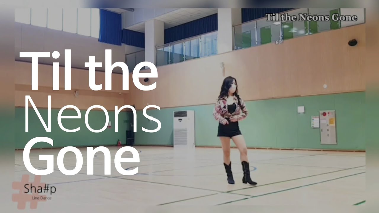 Til the Neons Gone Line DanceImprover YouTube