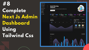 #8 Next.js Admin Dashboard UI Design | Tailwind CSS | Full Tutorial in Hindi | Next.js Admin Panel 🔥