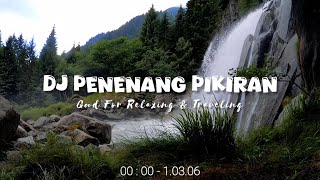 Dj Penenang Pikiran - Slow Remix Adem - Ikyy Pahlevii Full Album Barat Terbaru 2025🎶