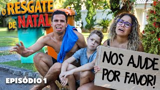 O RESGATE DE NATAL! - EPISÓDIO 1 - A FUGA INESPERADA! - (WEBSÉRIE)