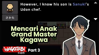 【Wagotabi #3】 Mencari Anak Grand Master Kagawa - Belajar Bahasa Jepang Lewat Game !! screenshot 4