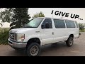 Trying to sell the coolest project van EVER! - 4x4 7.3 Turbo Diesel Overland E350
