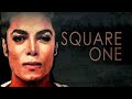 Capture de la vidéo Square One (Documentaire Michael Jackson) La Vériter Fini Toujours Par Être Révéler!