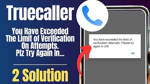 you have exceeded the limit of verification attempts please try again in 24 h