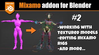 Mixamo & Blender #2 - Advanced Workflows (textured models etc.) Wealth