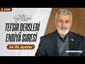 Enbiyâ Sûresi 54-70. Ayetler Tefsiri | Abdurrahman Ateş (29 Mart 2022)