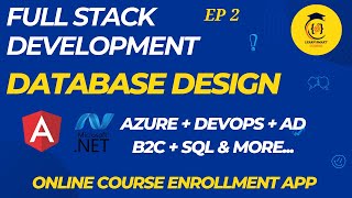 EP2: SQL Basics & Database Design for Online Course App | .NET Core & Angular Project | SQL Server