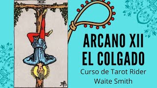 ARCANO XII EL COLGADO - Curso de Tarot online gratuito Rider Waite Smith