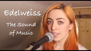 Edelweiss - The Sound of Music Cover
