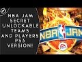 How To Unlock Every Secret NBA Jam Teams amp Characters 