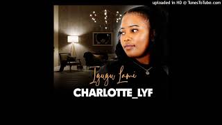 Charlotte Lyf  Mdali Khanyisa  