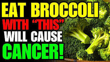 Never Eat Broccoli with This🥦 Cause Cancer and Dementia! 3 Best & Worst Food Recipe! Health Benefits