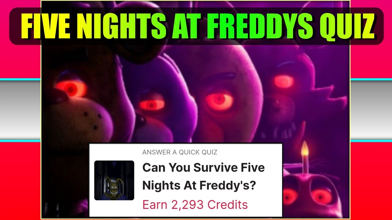 FNaF Quiz Questions 