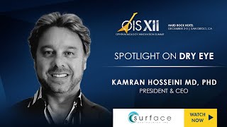 Surface Ophthalmics - Kamran Hosseini, Md, Phd, President Ceo