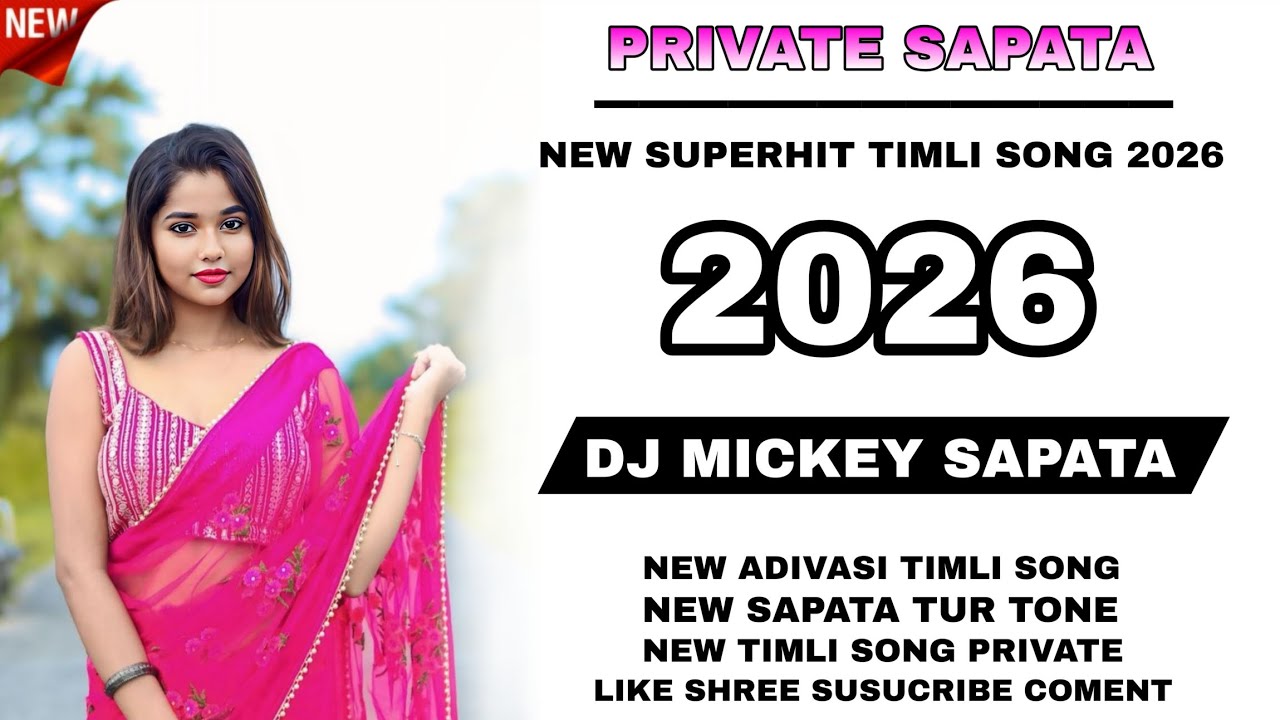 ONLY TUR TONE | NEW ADIVASI TIMLI SONG | NEW TIMLI SONG 2026 | DJ MICKEY SAPATA
