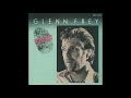 Glenn Frey - You Belong To The City (1985 LP Version) HQ