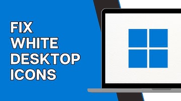 How to Fix Blank White Desktop Shortcut Icons in Windows 11/10