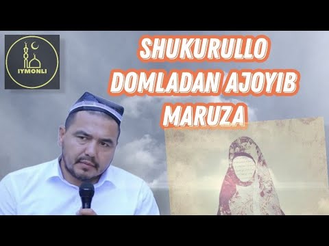 SHUKURULLO DOMLA HIJOB O'RASH ODOBI HIJOB HAQIDA MARUZA QILDI @ShukurullohDomlaofficial