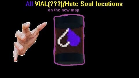 (NEW MAP) Undertale Timeline Collapse --- Vial(???)/Hate Soul Locations