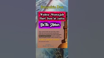 Waktu mustajab hari jumat #jumatberkah #jumatmubarok #mustajab #doa #shorts #fyp #aurafarming #viral